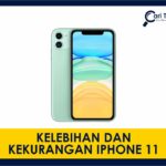 10 kelebihan dan kekurangan iphone 11