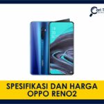 spesifikasi dan harga oppo reno2 terkini di malaysia