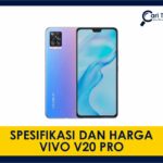 spesifikasi dan harga vivo v20 pro terkini di malaysia