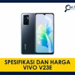 spesifikasi dan harga vivo v23e terkini di malaysia