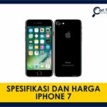 spesifikasi dan harga iphone 7 terkini di malaysia