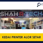 kedai printer alor setar