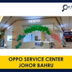 oppo service center johor bahru