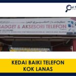 kedai baiki telefon kok lanas