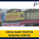 kedai baiki telefon kubang kerian