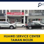 huawei service center taman molek