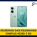 senarai kelebihan dan kekurangan oneplus nord 3 5g