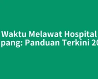Waktu Melawat Hospital Ampang: Panduan Terkini 2026