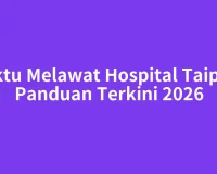Waktu Melawat Hospital Taiping: Panduan Terkini 2026
