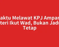Waktu Melawat KPJ Ampang Puteri Ikut Wad, Bukan Jadual Tetap