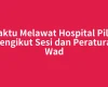 Waktu Melawat Hospital Pilah Mengikut Sesi dan Peraturan Wad