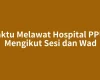 Waktu Melawat Hospital PPUM Mengikut Sesi dan Wad